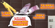 Castiga 10.000 de euro sau cate 500 euro saptamanal