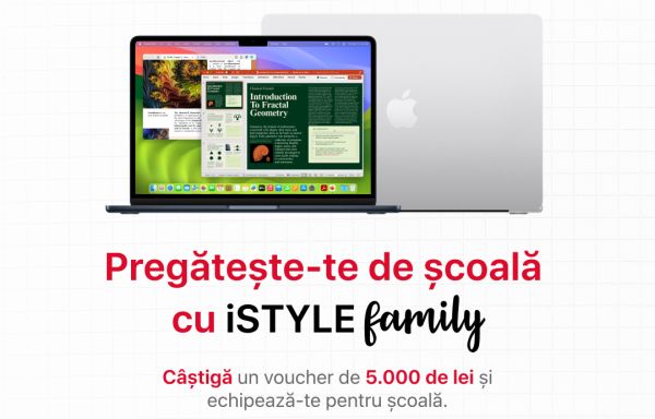 Câștigă un voucher iStyle în valoare de 5.000 lei