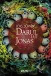 Castiga 2 carti "Darul lui Jonas" de Lois Lowry