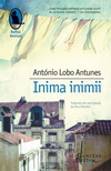 Castiga cartea "Inima inimii" de Antonio Lobo Antunes