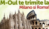 Castiga o excursie Duo-City Break la Roma si Milano