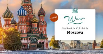 Câștigă un city break de 4 stele la Moscova