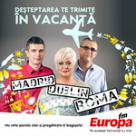 Castiga o vacanta la Roma, o vacanta la Madrid si o vacanta la Dublin