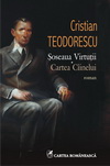 Castiga 3 carti "Soseaua Virtutii. Cartea Cainelui" de Cristian Teodorescu