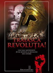 Castiga garantat cartea "Traiasca Revolutia! Cele mai importante 30 de revolte si revolutii din istorie"